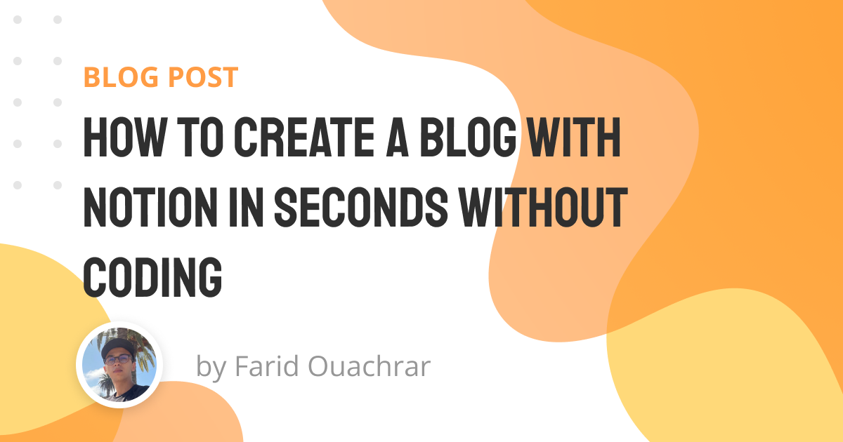 How to Create a Blog with Notion in seconds without coding